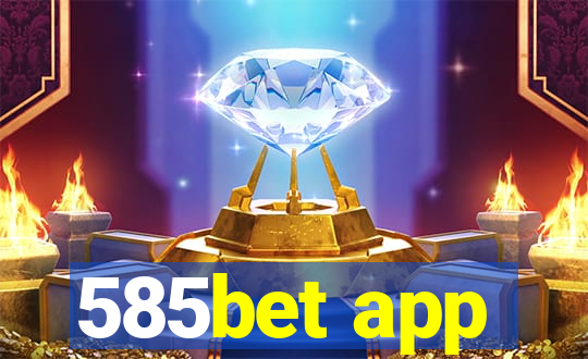 585bet app